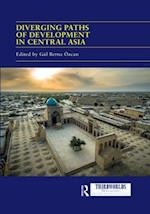 Diverging Paths of Development in Central Asia