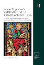 John of Rupescissa´s VADE MECUM IN TRIBULACIONE (1356)