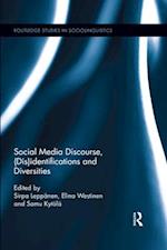 Social Media Discourse, (Dis)identifications and Diversities