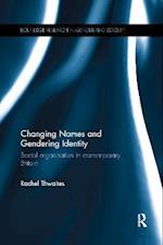 Changing Names and Gendering Identity