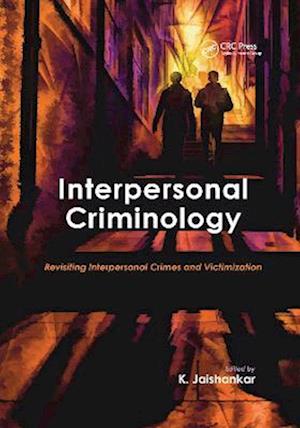 Interpersonal Criminology