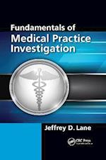 Fundamentals of Medical Practice Investigation