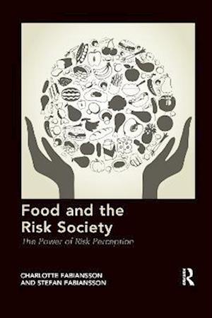 Food and the Risk Society