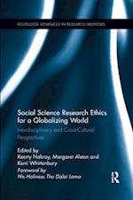 Social Science Research Ethics for a Globalizing World