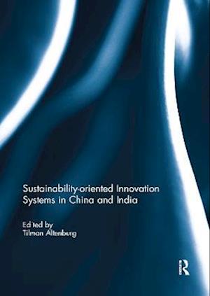 Sustainability-oriented Innovation Systems in China and India