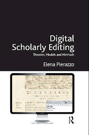 Digital Scholarly Editing