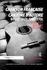 From the chanson française to the canzone d'autore in the 1960s and 1970s