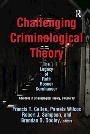 Challenging Criminological Theory