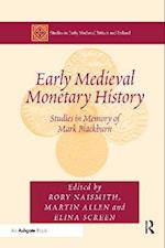 Early Medieval Monetary History