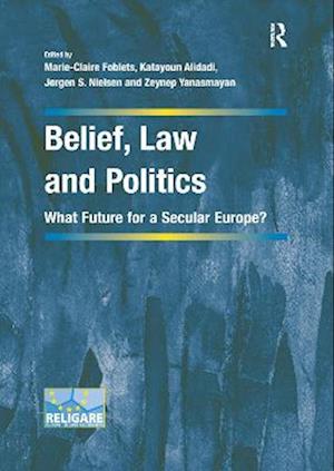 Belief, Law and Politics