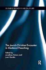 The Jewish-Christian Encounter in Medieval Preaching