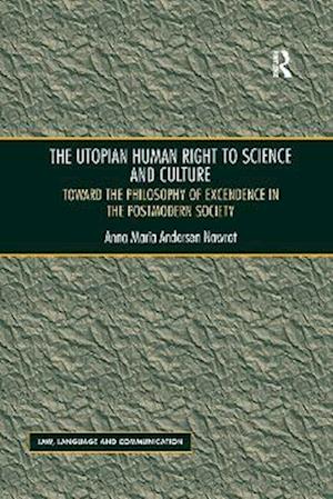 The Utopian Human Right to Science and Culture