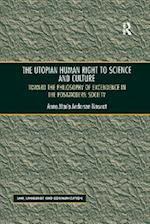 The Utopian Human Right to Science and Culture