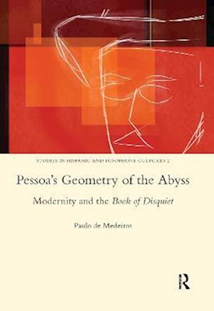 Pessoa's Geometry of the Abyss