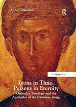 Icons in Time, Persons in Eternity