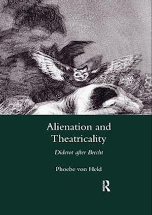 Alienation and Theatricality