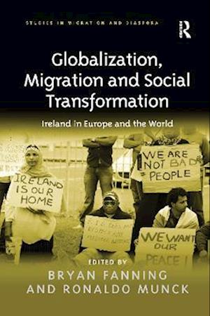 Globalization, Migration and Social Transformation