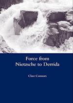 Force from Nietzsche to Derrida