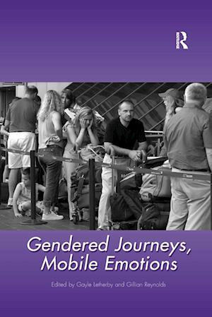 Gendered Journeys, Mobile Emotions