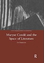Maryse Conde and the Space of Literature