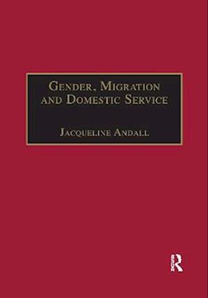 Gender, Migration and Domestic Service