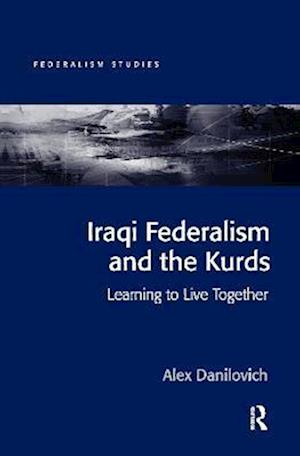 Iraqi Federalism and the Kurds