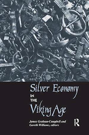 Silver Economy in the Viking Age