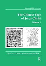 The Chinese Face of Jesus Christ: Volume 1