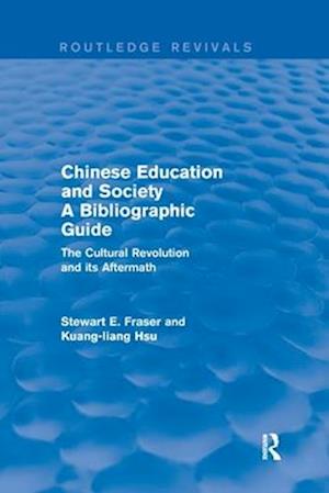 Chinese Education and Society A Bibliographic Guide