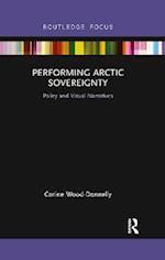 Performing Arctic Sovereignty