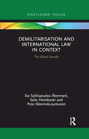 Demilitarization and International Law in Context