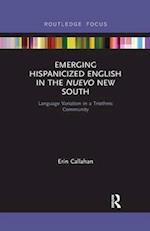 Emerging Hispanicized English in the Nuevo New South