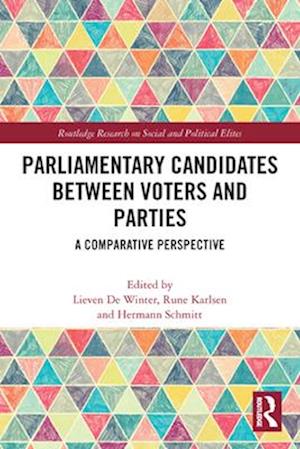 Parliamentary Candidates Between Voters and Parties