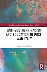 Anti-Southern Racism and Education in Post-War Italy