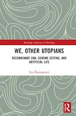 We, Other Utopians