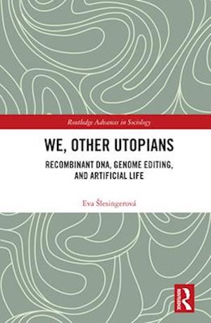 We, Other Utopians