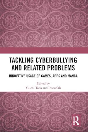 Tackling Cyberbullying and Related Problems