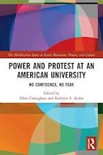 Power and Protest at an American University