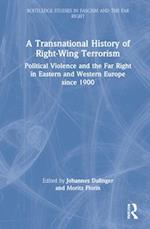 A Transnational History of Right-Wing Terrorism