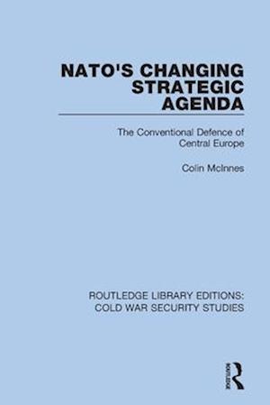 NATO’s Changing Strategic Agenda