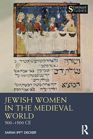 Jewish Women in the Medieval World