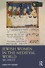 Jewish Women in the Medieval World