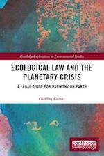 Ecological Law and the Planetary Crisis