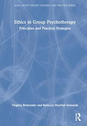 The Ethics of Group Psychotherapy