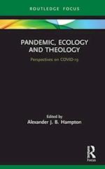Pandemic, Ecology and Theology