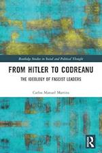 From Hitler to Codreanu