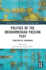 Politics of the Oberammergau Passion Play