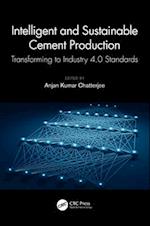 Intelligent and Sustainable Cement Production