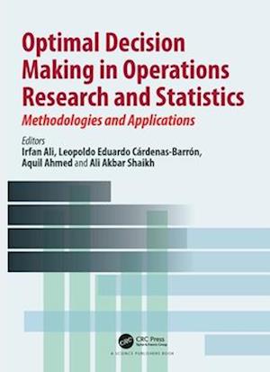 Optimal Decision Making in Operations Research and Statistics