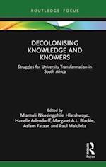 Decolonising Knowledge and Knowers